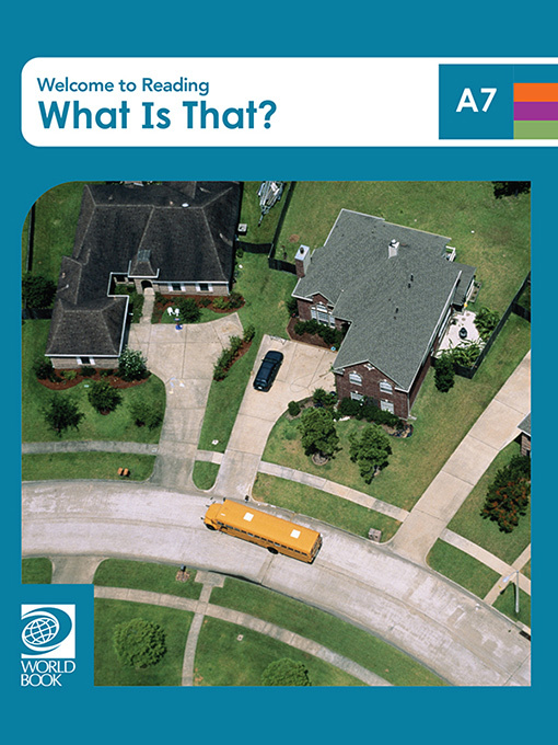 Title details for What Is That? by World Book - Wait list